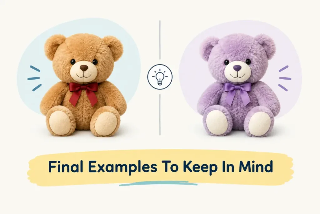 Final Examples To Keep In Mind